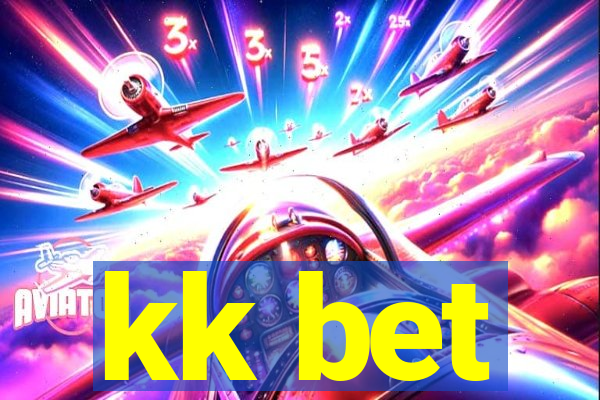 kk bet